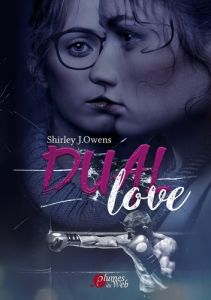 Dual love - Owens Shirley J. - Plumes Du web éditions