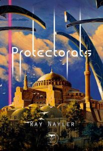 Protectorats - Nayler Ray