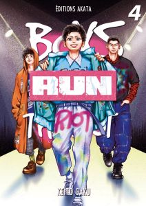 Boys Run the Riot Tome 4 - Gaku Keito - Delaborde Blanche