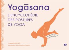 Yogasana. L'encyclopédie des postures du yoga - Vishvketu Yogrishi - Shankar Ravi - Vuraler Célin