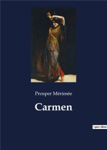 CARMEN - MERIMEE PROSPER