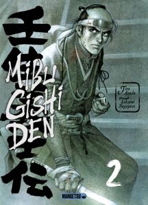 Mibu Gishi Den Tome 2 - Asada Jirô - Nagayasu Takumi