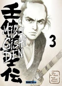 Mibu Gishi Den Tome 3 - Asada Jirô - Nagayasu Takumi - Goy Alexandre - Bou