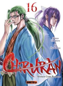 Chiruran Tome 16 - Hashimoto Eiji - Umemura Shinya - Guinois Damien