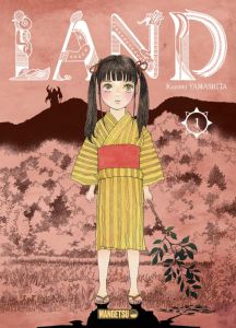 Land Tome 1 - Yamashita Kazumi