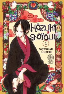 Hôzuki le Stoïque Tome 1 - Eguchi Natsumi - Fourny Anaïs - Daoud Farid