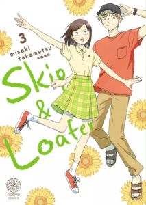 Skip & Loafer Tome 3 - Takamatsu Misaki - Ruel Gaëlle