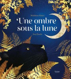 Une ombre sous la lune - Schiavo Maddalena - Zanella Susy