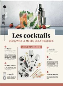 Les cocktails. Découvrez le monde de la mixologie - COLLECTIF