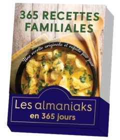 365 recettes familiales. Une recette originale et rapide par jour - Fouquet Virginie