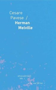 Herman Melville - Pavese Cesare - Esposito Manuel