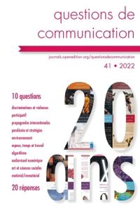 Questions de communication N° 41/2022 : 20 ans, 10 questions, 20 réponses - Fleury Béatrice - Walter Jacques