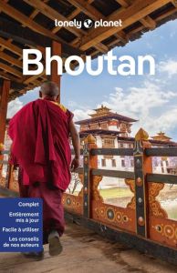 Bhoutan. 3e édition - Fegent-Brown Lindsay - Mayhew Bradley - Tenzin Gal