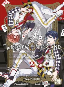 Twisted-Wonderland - La Maison Heartslabyul Tome 2 - Toboso Yana - Kowono Sumire - Hazuki Wakana - Daut