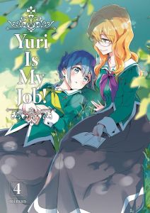 Yuri Is My Job! Tome 4 - Miman