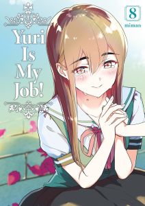 Yuri Is My Job! Tome 8 - MIMAN