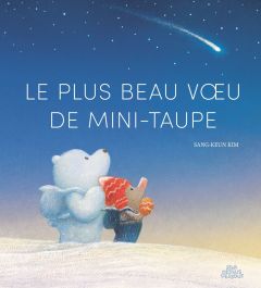 Le plus beau voeu de mini-taupe - Kim Sang-Keun - Yeong-Hee Lim