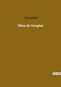 Mina de vanghel - STENDHAL