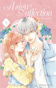 A sign of affection Tome 9 - Morishita Suu - Pollet David