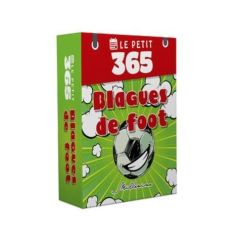 Le petit 365 Blagues de foot - Gaulet Laurent