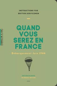 Quand vous serez en France. Débarquement Juin 1944, Edition bilingue français-anglais - Assouline Pierre