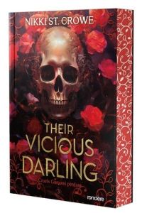 Cruels Garçons perdus Tome 3 : Their Vicious Darling - St. Crowe Nikki - Bernier Bénédicte