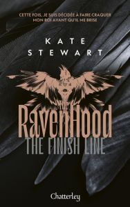 The Ravenhood/03/The Finish Line - Stewart Kate