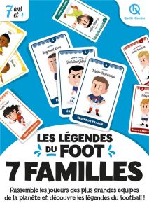 7 familles Légendes du foot (2nde Ed) - Quelle Histoire studio - Wennagel Bruno - Ferret M