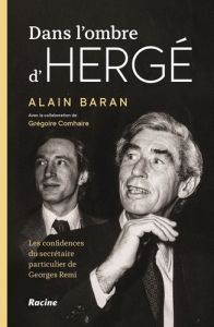 Dans l'ombre d'Hergé - Baran Alain - Comhaire Grégoire