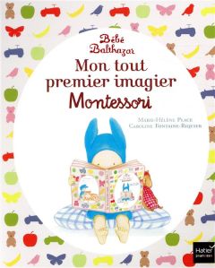 Mon tout premier imagier Montessori - Place Marie-Hélène - Fontaine-Riquier Caroline