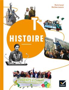 Histoire Tle. Edition 2020 - Ivernel Martin - Lecoutre Matthieu