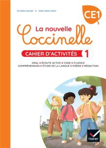 La nouvelle Coccinelle CE1. Cahier d'activités 1, Edition 2022 - Assuied Richard - Ragot Anne-Marie