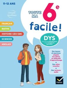 Ma 6e facile ! [ADAPTE AUX DYS - Aumont Stéphanie - Babonneau Xavier - Martin Franc