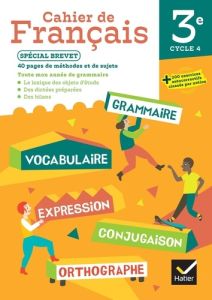 Cahier de Français 3e - Diana Guillaume - Haudiquet Fabienne