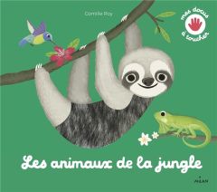 Les animaux de la jungle - Roy Camille - Mazas Marie