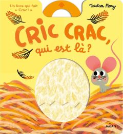 Cric crac, qui est là ? - Mory Tristan