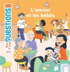 L'amour et les bébés - Hédelin Pascale - Grand Aurélie