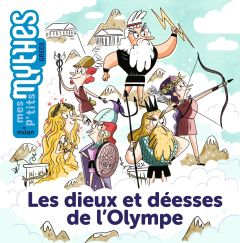 Les dieux et déesses de l'Olympe - Marin Rose - Pauwels Jess