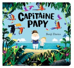 Capitaine Papy - Davies Benji