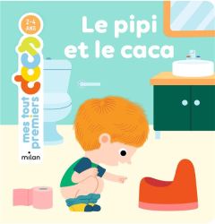 Le pipi et le caca - Laurans Camille - Mercier Julie