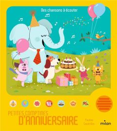 Petites comptines d'anniversaire - Caudrillier Pauline - Mendil Joana - Pradeau Laure