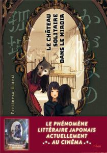 Le château solitaire dans le miroir - Tsujimura Mizuki - La Couronne Jean-Louis de