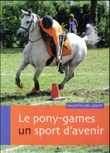 Le pony-games, un sport d'avenir - Vieilledent Valentin