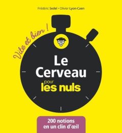 Le cerveau pour les nuls - Sedel Fredéric - Lyon-Caen Olivier