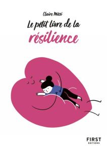 Le petit livre de la résilience - Mizzi Claire