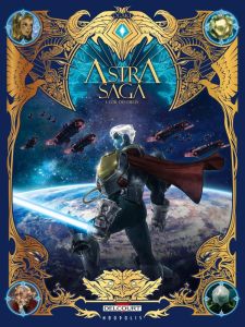 Astra Saga Tome 1 : L'or des dieux - Ogaki Philippe - Coridun Alexis