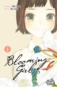 Blooming Girls Tome 1 - Okada Mari - Emoto Nao