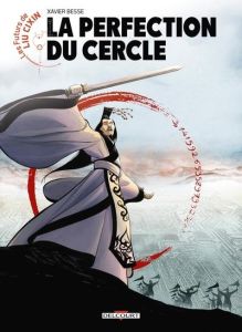 Les futurs de Liu Cixin Tome 5 : La perfection du cercle - Besse Xavier - Liu Cixin