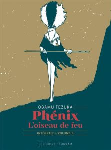 Phénix, L'oiseau de feu Tome 5 - Édition prestige - Tezuka Osamu