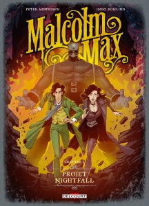 Malcolm Max Tome 3 : Projet Nightfall - Mennigen Peter - Römling Ingo - Gardeil Camille -